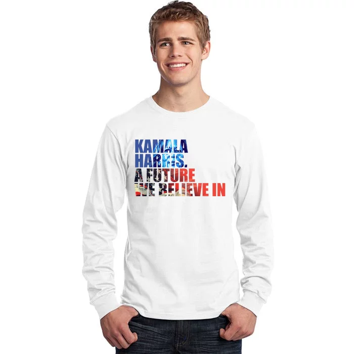 Kamala Harris 2024 Presidential Campaign Tall Long Sleeve T-Shirt