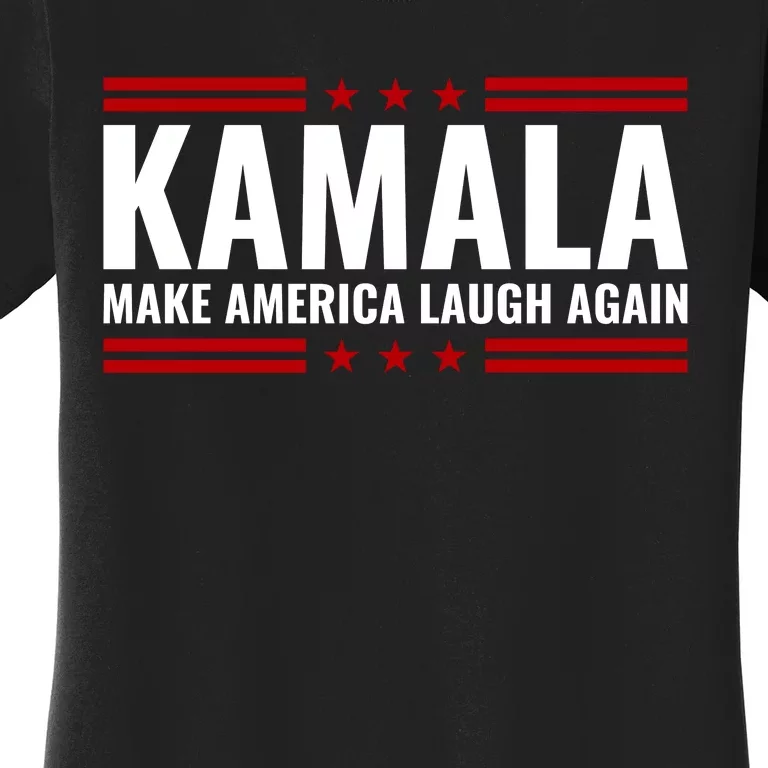 Kamala Harris 2024 Make America Laugh Again Women's T-Shirt