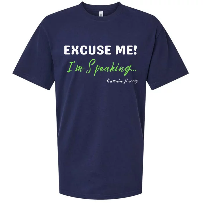 Kamala Harris 2024 Excuse Me IM Speaking Sueded Cloud Jersey T-Shirt