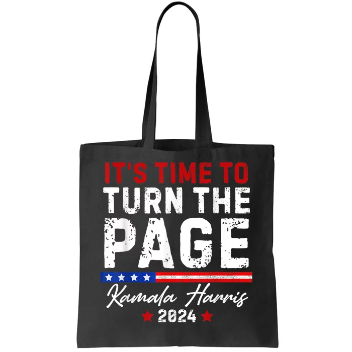 Kamala Harris 2024 Its Time To Turn Page Tote Bag