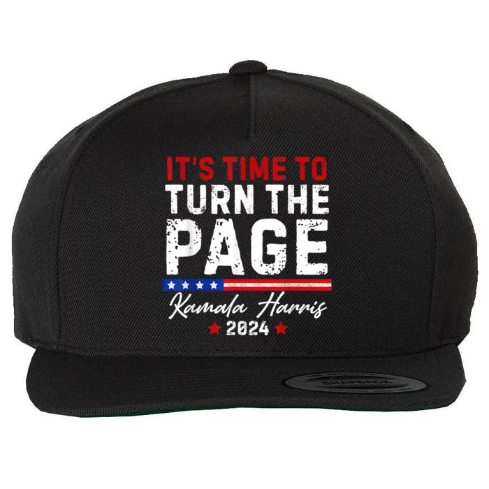 Kamala Harris 2024 Its Time To Turn Page Wool Snapback Cap