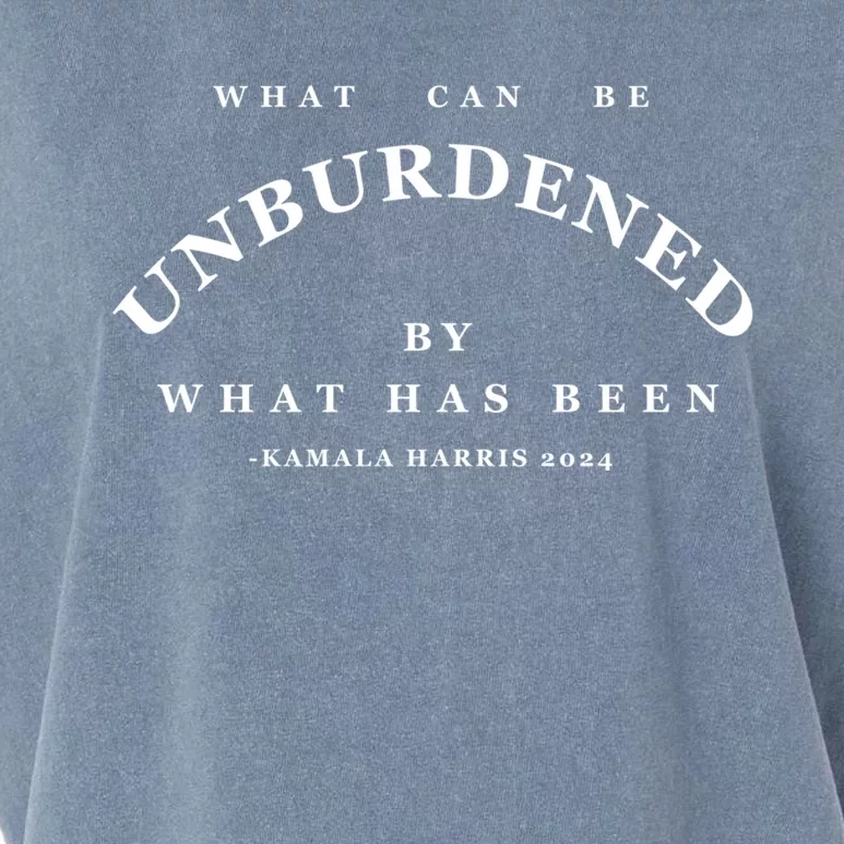 Kamala Harris 2024 What Can Be Unburdened By What Has Been Gift Garment-Dyed Women's Muscle Tee