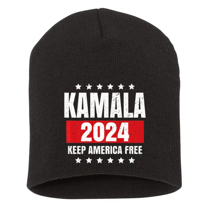 Kamala Harris 2024 Keep America Free Pro Kamala 2024 Short Acrylic Beanie