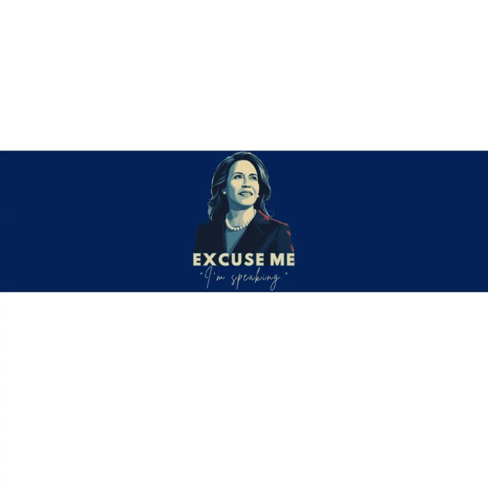 Kamala Harris 2024 Excuse Me IM Speaking Funny Saying Bumper Sticker