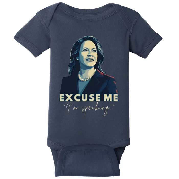 Kamala Harris 2024 Excuse Me IM Speaking Funny Saying Baby Bodysuit