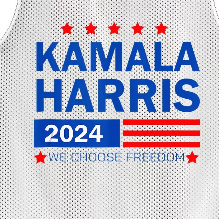 Kamala Harris 2024 For President We Choose Freedom Mesh Reversible Basketball Jersey Tank