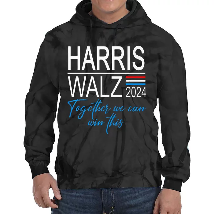 Kamala Harris 2024 Harris Walz Together We Can Win This Premium Tie Dye Hoodie