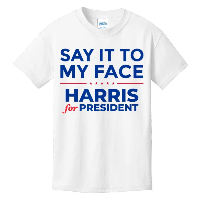 Kamala Harris 2024 Say It To My Face Debate Me Kids T-Shirt