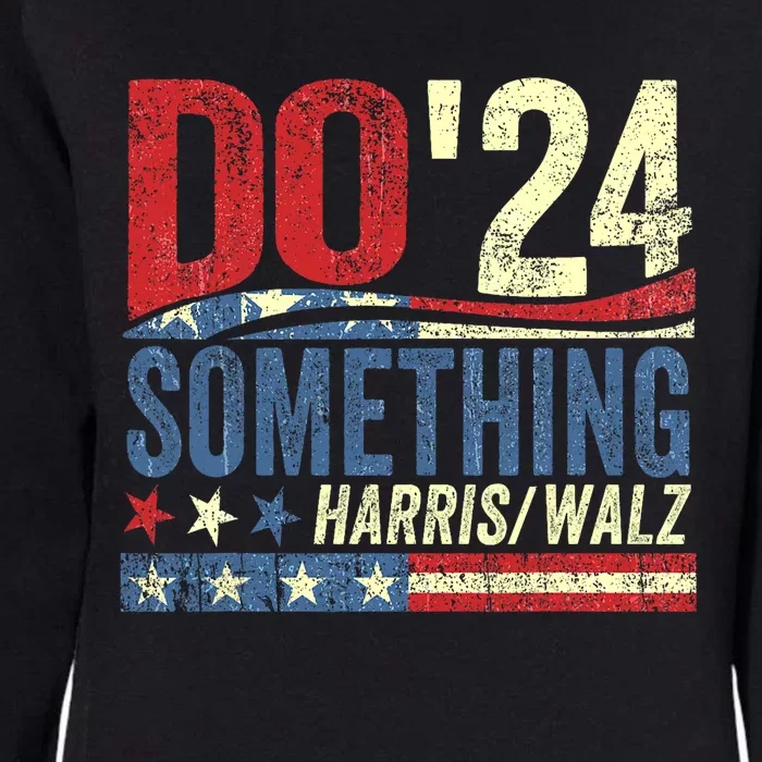 Kamala Harris 2024 Election Michelle Obama Do Something Womens California Wash Sweatshirt