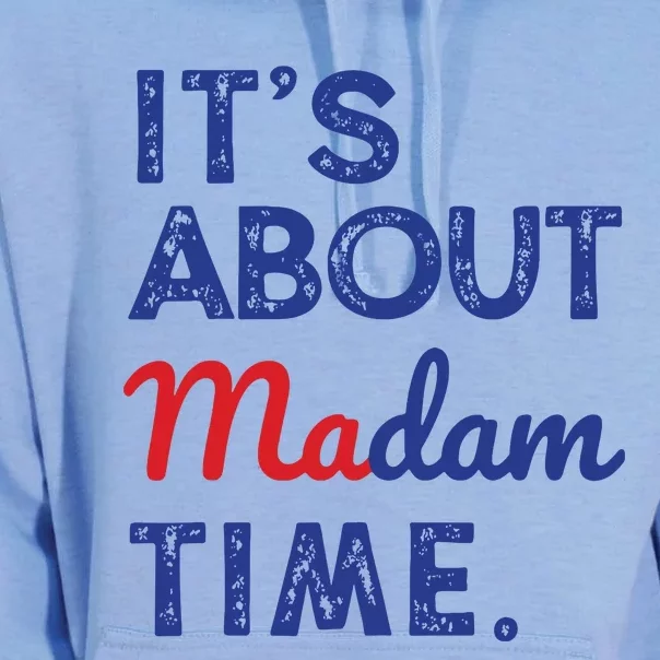 Kamala Harris 2024 Its About Madam Time President Election Unisex Surf Hoodie