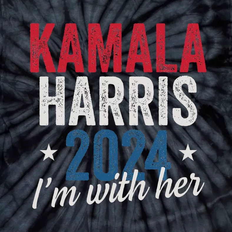 Kamala Harris 2024 Support IM With Her Kamala Harris 2024 Tie-Dye T-Shirt