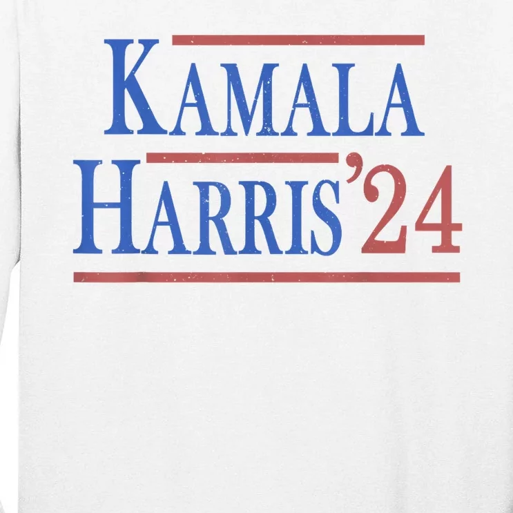 Kamala Harris 2024 For President Campaign Tall Long Sleeve T-Shirt