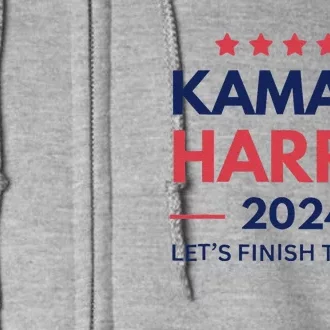 Kamala Harris 2024 LetS Finish The Job Madam President Full Zip Hoodie