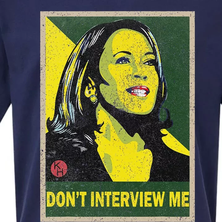 Kamala Harris 2024 Don’T Interview Me Sueded Cloud Jersey T-Shirt