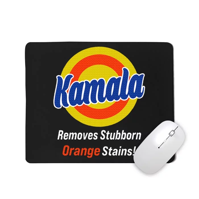 Kamala Harris 2024 Removes Stubborn Orange Stains Mousepad