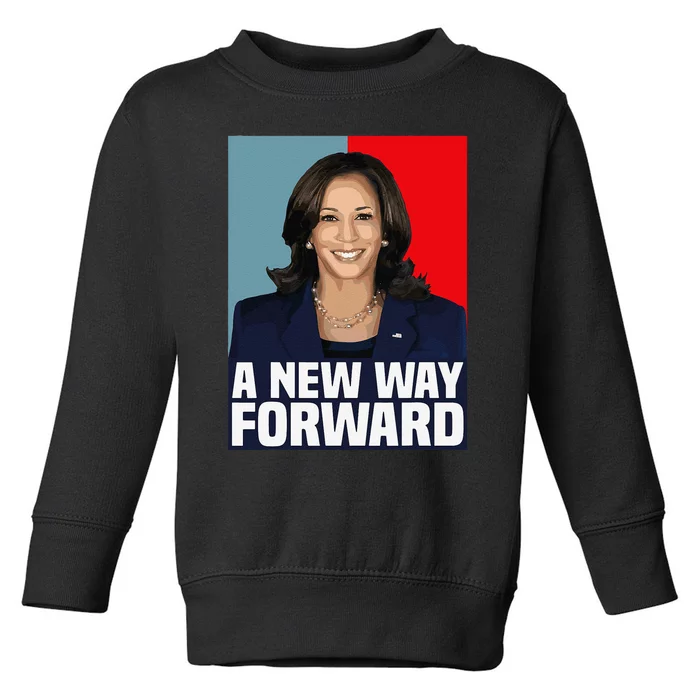 Kamala Harris 2024 A New Way Forward Election Toddler Sweatshirt