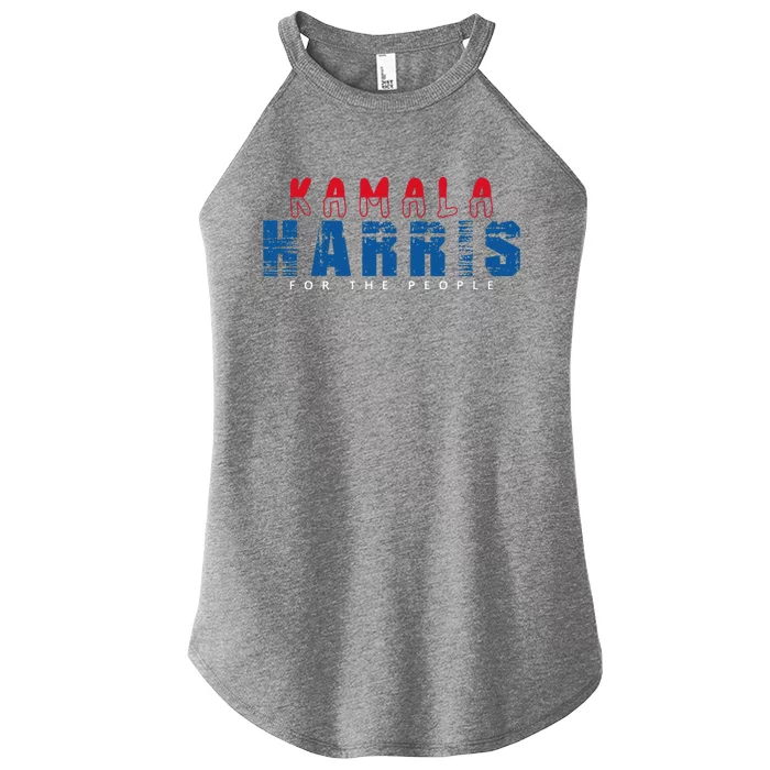 Kamala Harris 2024 For The People Kamala For President Women’s Perfect Tri Rocker Tank