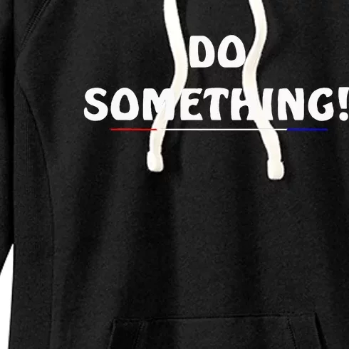 Kamala Harris 2024 Election Michelle Obama Do Something! Women's Fleece Hoodie