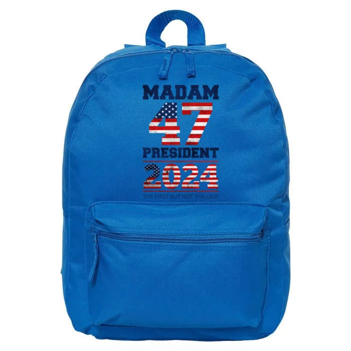 Kamala Harris 2024 Madam President 47 Presidential Election Meaningful Gift 16 in Basic Backpack