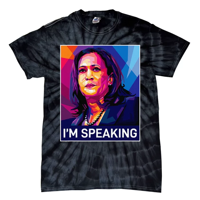 Kamala Harris 2024 Excuse Me IM Speaking Funny Saying Tie-Dye T-Shirt