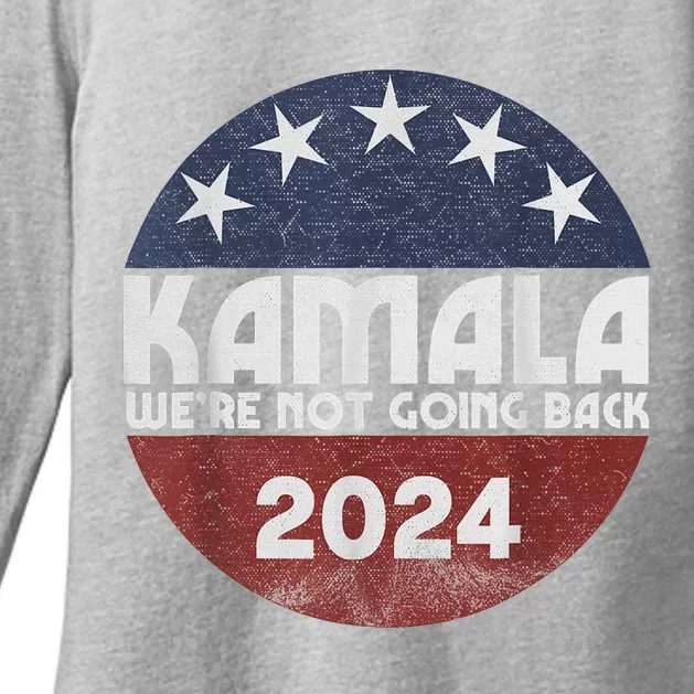 Kamala Harris 2024 President Campaign WeRe Not Going Back Womens CVC Long Sleeve Shirt