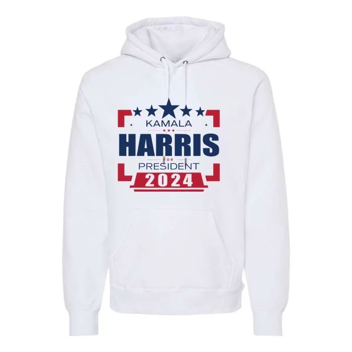 Kamala Harris 2024 For President Harris 2024 Premium Hoodie