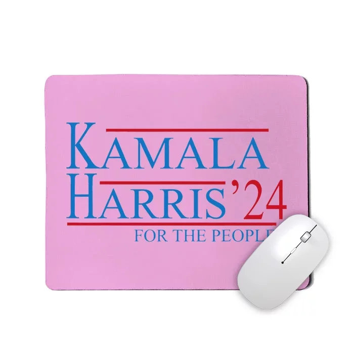 Kamala Harris 24 For The People Election 2024 Mousepad