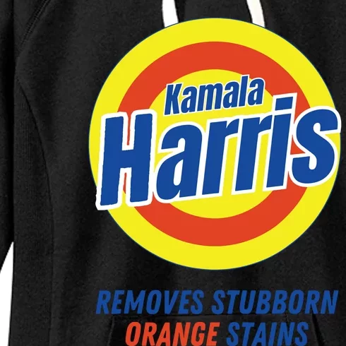 Kamala Harris 2024 Removes Stubborn Orange Stains Funny Vote Women's Fleece Hoodie