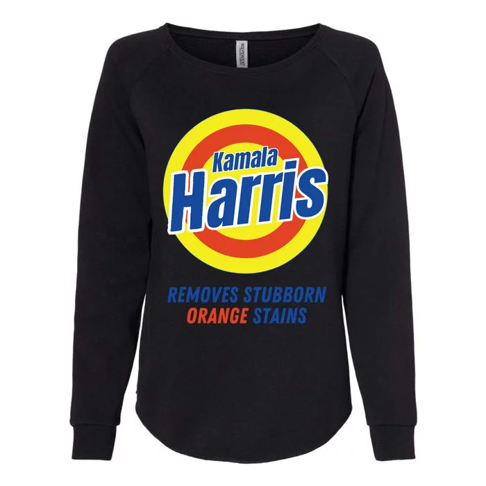 Kamala Harris 2024 Removes Stubborn Orange Stains Funny Vote Womens California Wash Sweatshirt