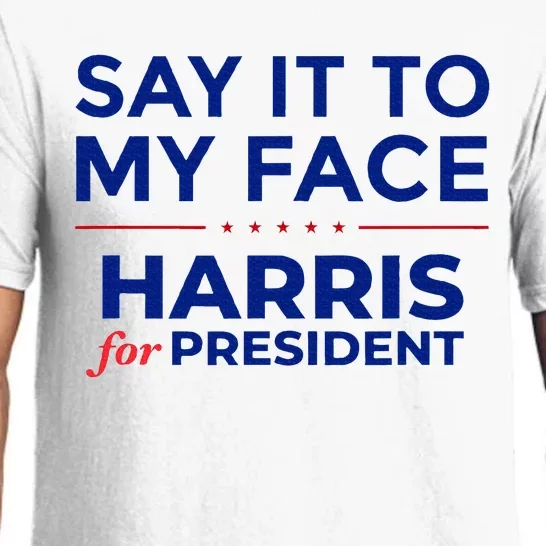 Kamala Harris 2024 Say It To My Face Debate Me Pajama Set