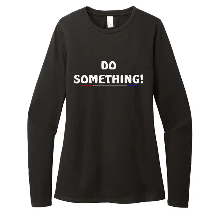 Kamala Harris 2024 Election Michelle Obama Do Something Gift Womens CVC Long Sleeve Shirt