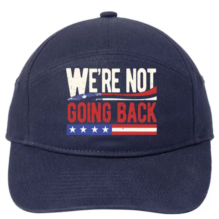 Kamala Harris 2024 Were Not Going Back 7-Panel Snapback Hat