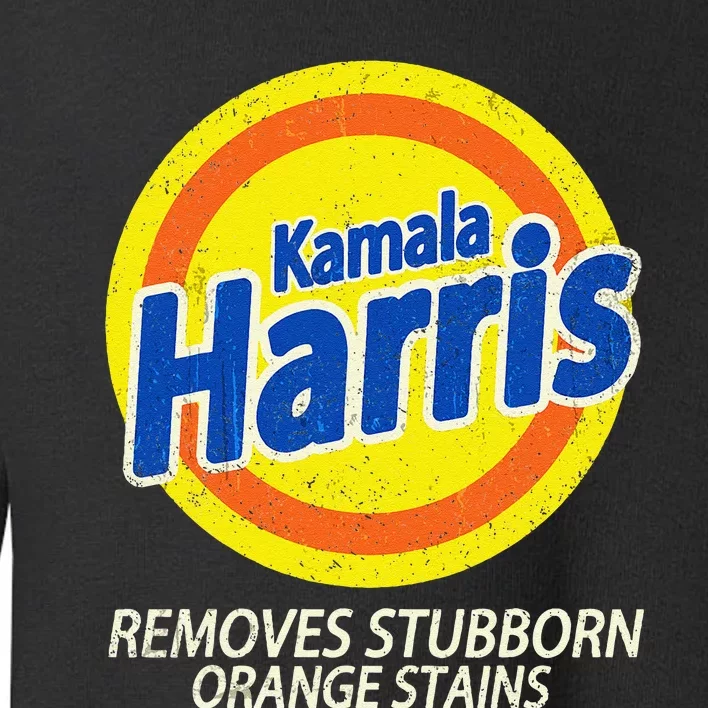 Kamala Harris 2024 Removes Stubborn Orange Stains Funny Toddler Sweatshirt