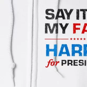 Kamala Harris 2024 Say It To My Face Debate Me Full Zip Hoodie