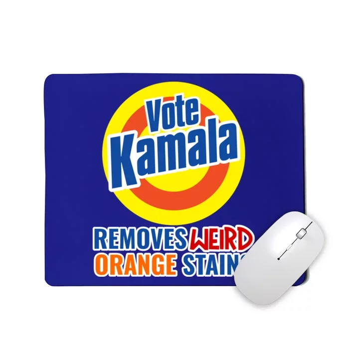 Kamala Harris 2024 Removes Stubborn Weird Orange Stains Great Gift Mousepad