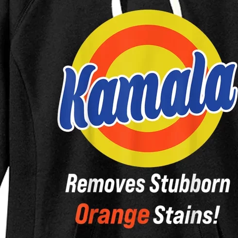 Kamala Harris 2024 Removes Stubborn Orange Stains Women's Fleece Hoodie