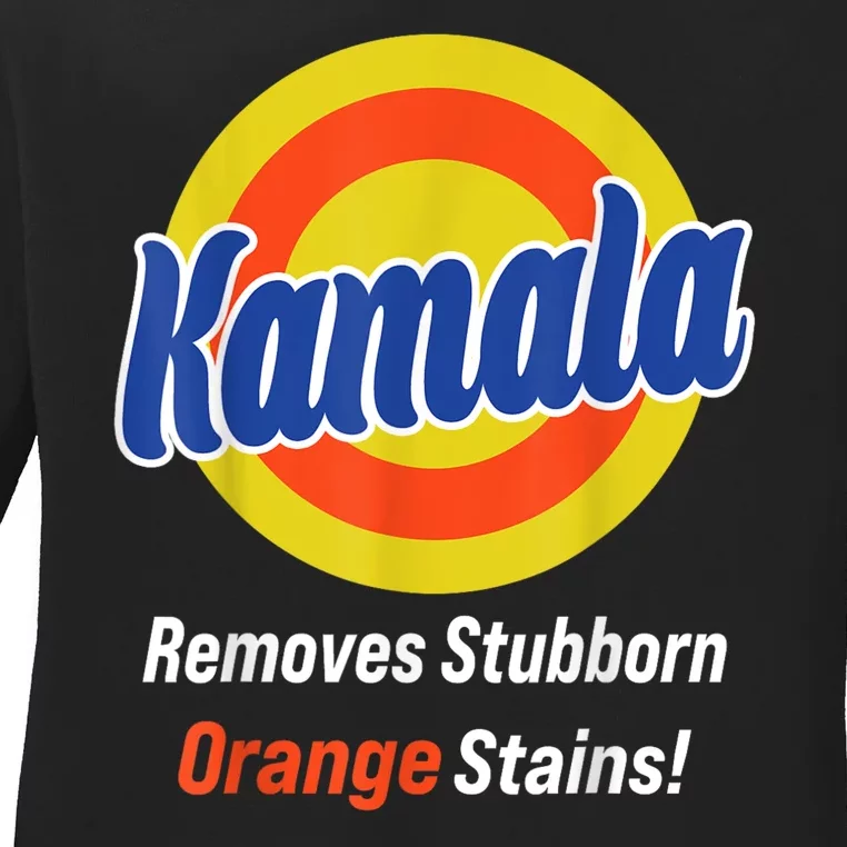 Kamala Harris 2024 Removes Stubborn Orange Stains Ladies Long Sleeve Shirt