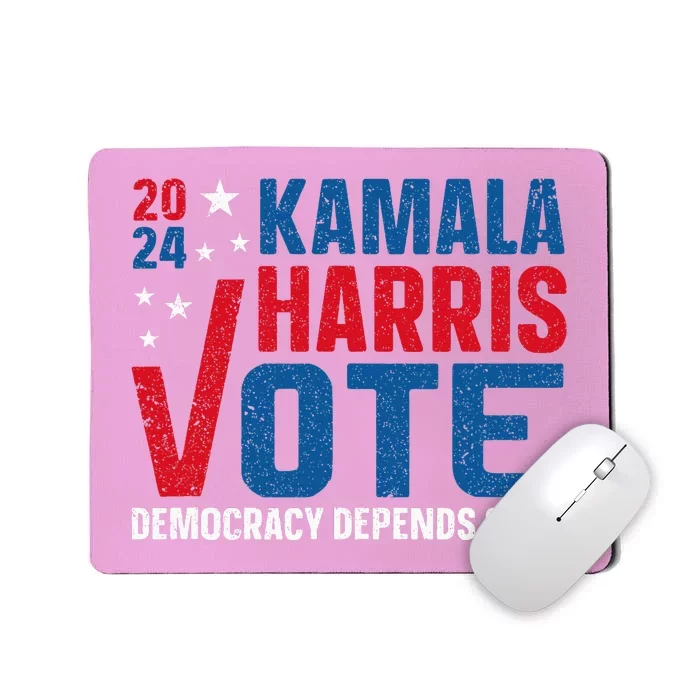 Kamala Harris 2024 Vote Democracy Depends On It Mousepad