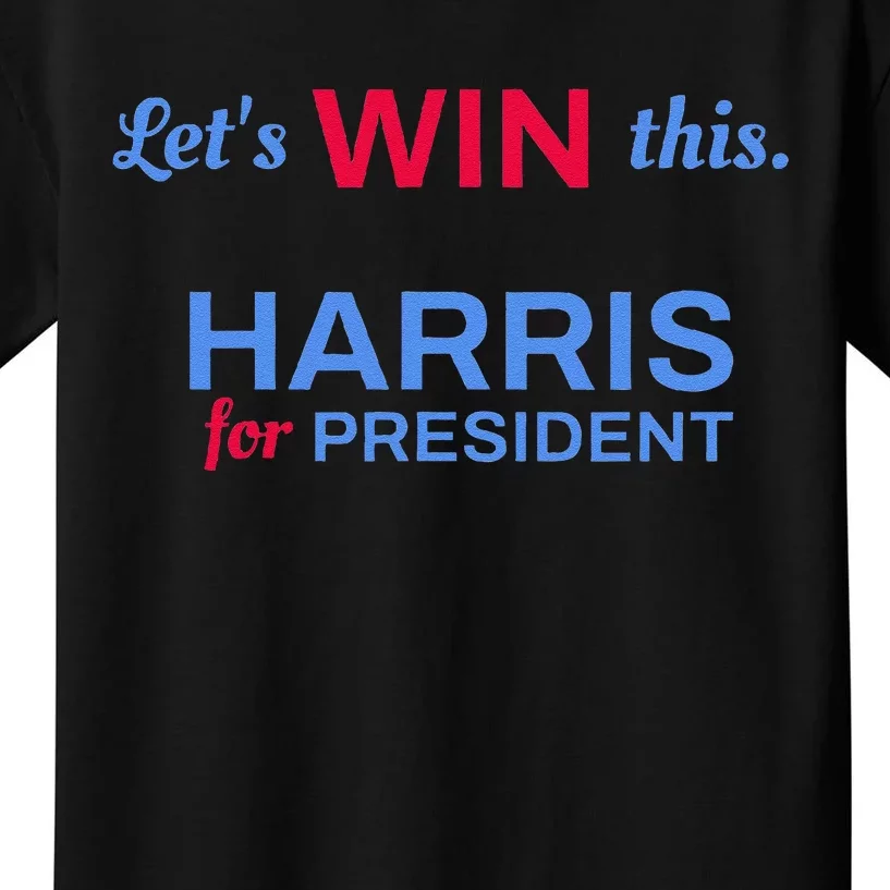 Kamala Harris 2024 LetS Win This Harris For President Kids T-Shirt