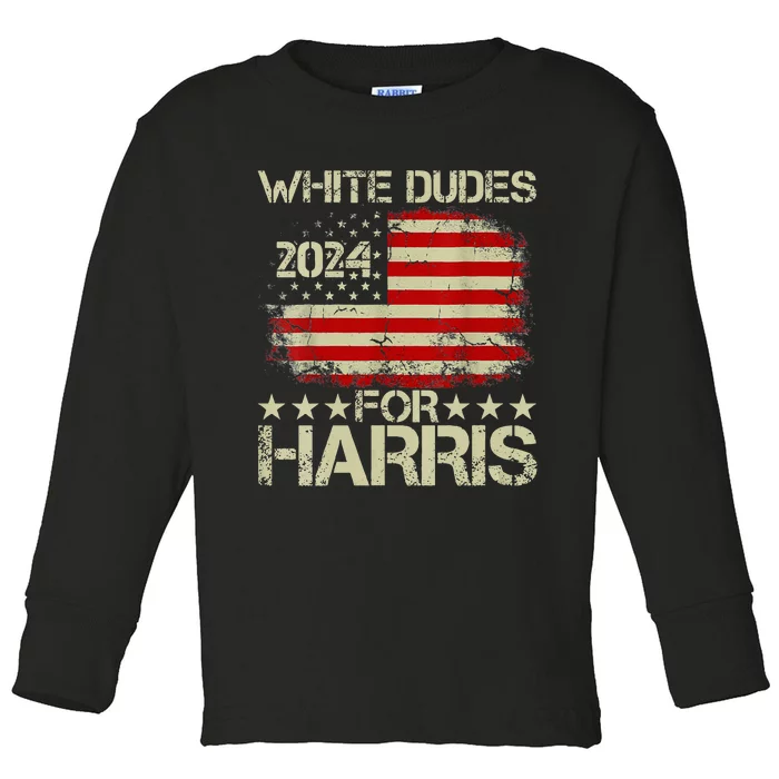 Kamala Harris 2024 White Dudes For Harris 2024 Toddler Long Sleeve Shirt