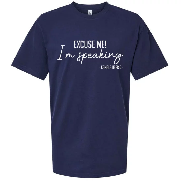 Kamala Harris 2024 Excuse Me IM Speaking Funny Saying Sueded Cloud Jersey T-Shirt