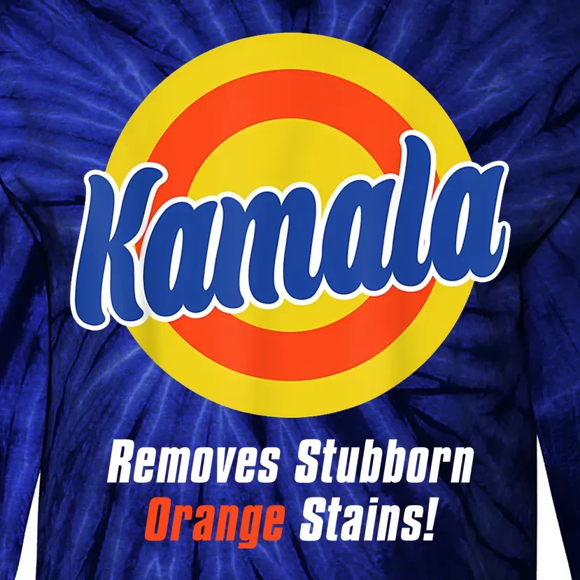 Kamala Harris 2024 Removes Stubborn Stains Funny Tie-Dye Long Sleeve Shirt