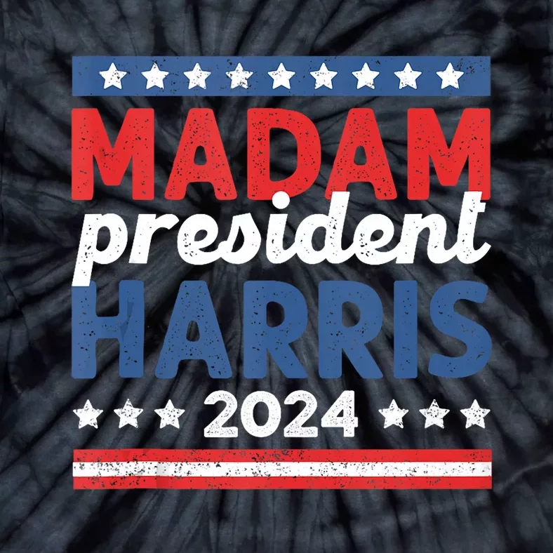 Kamala Harris 2024 Madam President IM Speaking Democrat Tie-Dye T-Shirt