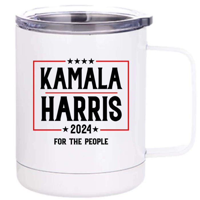 Kamala Harris 2024 For The People Graphic Front & Back 12oz Stainless Steel Tumbler Cup