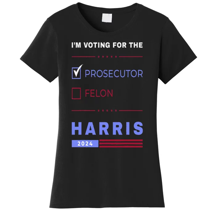 Kamala Harris 2024 IM Voting For The Prosecutor. Vote Blue Women's T-Shirt