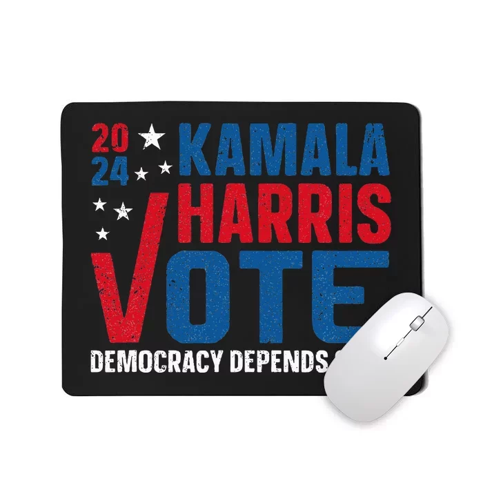 Kamala Harris 2024 Vote Democracy Depends On It Mousepad