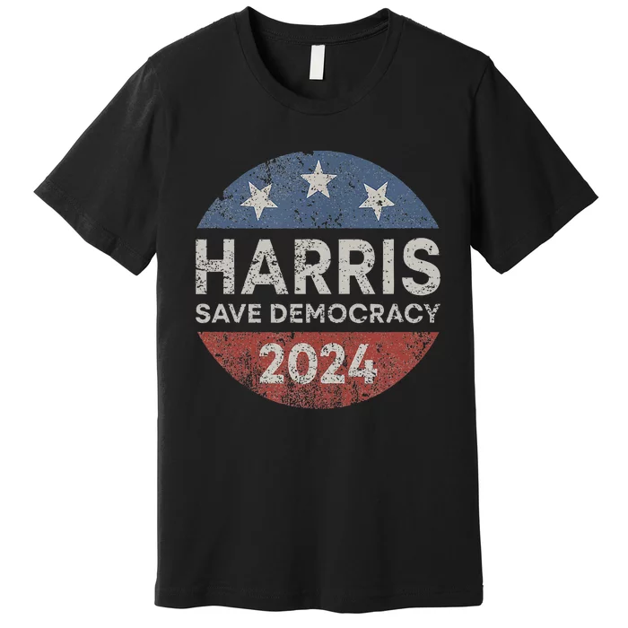 Kamala Harris 2024 Save Democracy Retro Button Election 2024 Premium T-Shirt