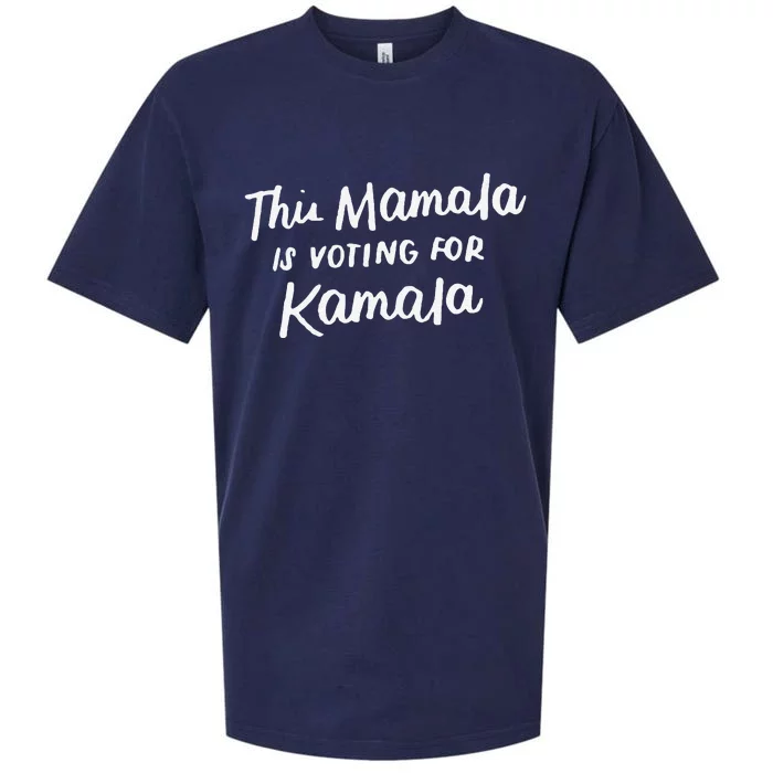 Kamala Harris 2020 Quote This Mamala Is Voting For Kamala Sueded Cloud Jersey T-Shirt