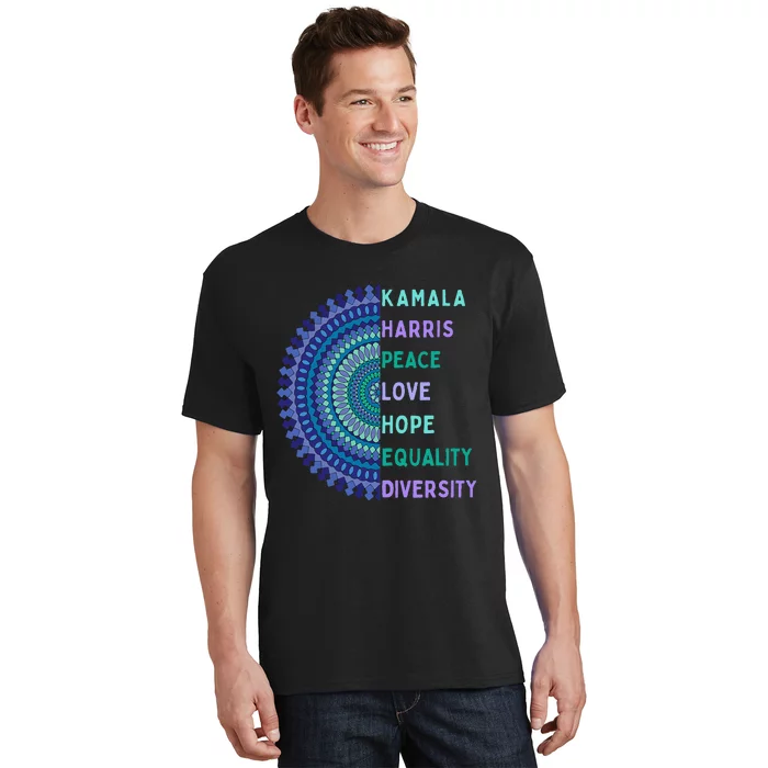 Kamala Harris 2024. Peace Love Hope Equality Diversity Gift T-Shirt