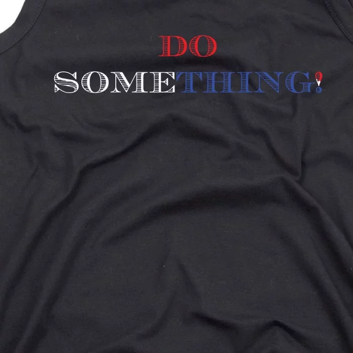 Kamala Harris 2024 Election Michelle Obama Do Something Tank Top